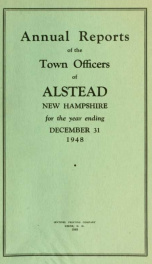 Annual reports of the town officers of Alstead, N. H 1948_cover