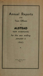 Annual reports of the town officers of Alstead, N. H 1943_cover