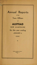 Annual reports of the town officers of Alstead, N. H 1941_cover