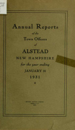 Annual reports of the town officers of Alstead, N. H 1931_cover