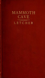 Wonderful discovery : being an account of a recent exploration of the celebrated Mammoth Cave, in Edmonson County, Kentucky, by Dr. Rowan, Professor Simmons and others, of Louisville, to its termination in an inhabited region, in the interior of the earth_cover