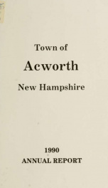 Reports of the officers of the Town of Acworth 1990_cover