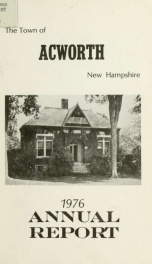 Reports of the officers of the Town of Acworth 1976_cover