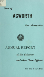 Reports of the officers of the Town of Acworth 1972_cover