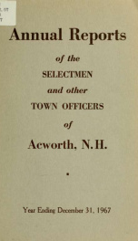 Reports of the officers of the Town of Acworth 1967_cover