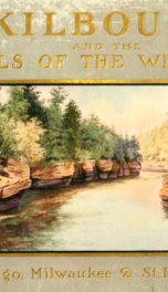 Kilbourn and the Dells of the Wisconsin_cover