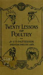 Twenty lessons on poultry keeping; an elementary treatise prepared under the direction of the American Poultry Association_cover