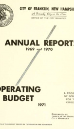 Annual reports of the selectmen, and superintending school committee of the Town of Franklin 1969-1970_cover