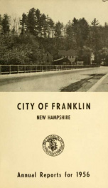 Annual reports of the selectmen, and superintending school committee of the Town of Franklin 1956_cover