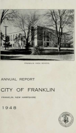 Annual reports of the selectmen, and superintending school committee of the Town of Franklin 1948_cover