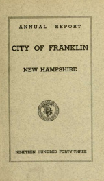 Annual reports of the selectmen, and superintending school committee of the Town of Franklin 1943_cover