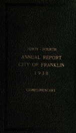 Annual reports of the selectmen, and superintending school committee of the Town of Franklin 1938_cover