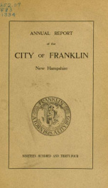 Annual reports of the selectmen, and superintending school committee of the Town of Franklin 1934_cover