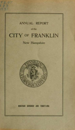 Annual reports of the selectmen, and superintending school committee of the Town of Franklin 1931_cover