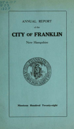 Annual reports of the selectmen, and superintending school committee of the Town of Franklin 1928_cover