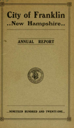 Annual reports of the selectmen, and superintending school committee of the Town of Franklin 1921_cover