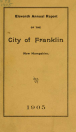 Annual reports of the selectmen, and superintending school committee of the Town of Franklin 1905_cover