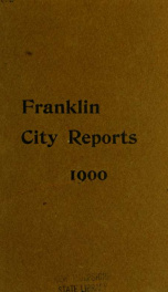 Annual reports of the selectmen, and superintending school committee of the Town of Franklin 1900_cover