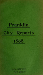 Annual reports of the selectmen, and superintending school committee of the Town of Franklin 1898_cover