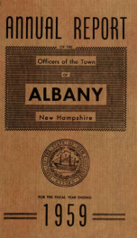 Annual report of the officers of the Town of Albany for the fiscal year ending . 1959_cover