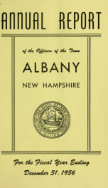 Annual report of the officers of the Town of Albany for the fiscal year ending . 1956_cover