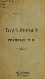 Annual reports of the selectmen, and superintending school committee of the Town of Franklin 1889_cover