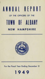 Annual report of the officers of the Town of Albany for the fiscal year ending . 1949_cover