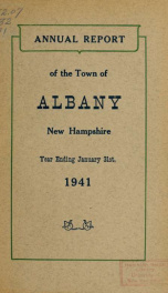 Annual report of the officers of the Town of Albany for the fiscal year ending . 1941_cover
