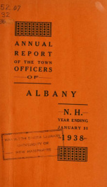 Annual report of the officers of the Town of Albany for the fiscal year ending . 1938_cover