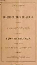 Annual reports of the selectmen, and superintending school committee of the Town of Franklin 1879_cover