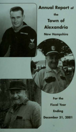 Annual reports of the selectmen, road agents, school board and Haynes Library of the Town of Alexandria 2001_cover