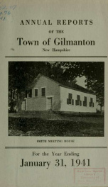 Report of the doings of the selectmen and treasurer of the Town of Gilmanton, for the year ending . 1941_cover