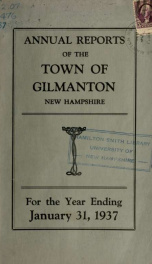 Report of the doings of the selectmen and treasurer of the Town of Gilmanton, for the year ending . 1937_cover