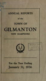 Report of the doings of the selectmen and treasurer of the Town of Gilmanton, for the year ending . 1936_cover