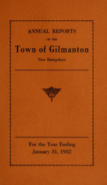 Report of the doings of the selectmen and treasurer of the Town of Gilmanton, for the year ending . 1932_cover