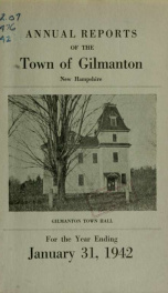 Report of the doings of the selectmen and treasurer of the Town of Gilmanton, for the year ending . 1942_cover