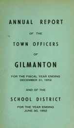 Report of the doings of the selectmen and treasurer of the Town of Gilmanton, for the year ending . 1952_cover