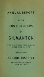 Report of the doings of the selectmen and treasurer of the Town of Gilmanton, for the year ending . 1955_cover