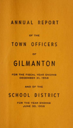 Report of the doings of the selectmen and treasurer of the Town of Gilmanton, for the year ending . 1958_cover