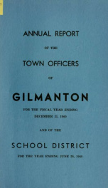 Report of the doings of the selectmen and treasurer of the Town of Gilmanton, for the year ending . 1960_cover