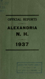 Annual reports of the selectmen, road agents, school board and Haynes Library of the Town of Alexandria 1937_cover