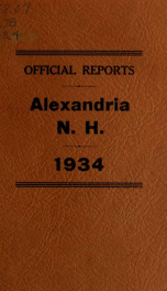 Annual reports of the selectmen, road agents, school board and Haynes Library of the Town of Alexandria 1934_cover