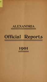 Annual reports of the selectmen, road agents, school board and Haynes Library of the Town of Alexandria 1901_cover
