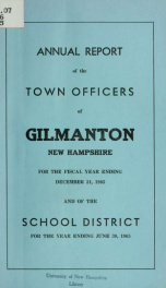 Report of the doings of the selectmen and treasurer of the Town of Gilmanton, for the year ending . 1965_cover