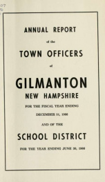 Report of the doings of the selectmen and treasurer of the Town of Gilmanton, for the year ending . 1966_cover