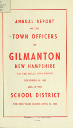 Report of the doings of the selectmen and treasurer of the Town of Gilmanton, for the year ending . 1968_cover