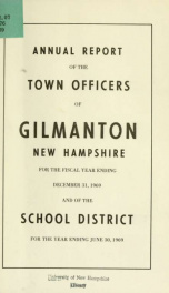 Report of the doings of the selectmen and treasurer of the Town of Gilmanton, for the year ending . 1969_cover