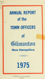 Report of the doings of the selectmen and treasurer of the Town of Gilmanton, for the year ending . 1975_cover