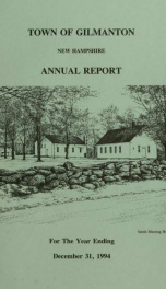 Report of the doings of the selectmen and treasurer of the Town of Gilmanton, for the year ending . 1994_cover