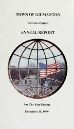 Report of the doings of the selectmen and treasurer of the Town of Gilmanton, for the year ending . 1999_cover